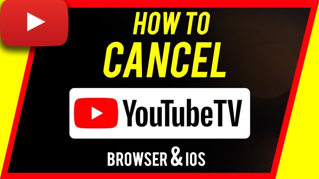 Cancel YouTube TV: